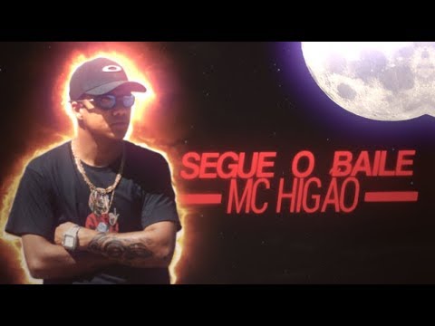 MC Higão - Me Abandonou, Segue o Baile (Lyric Video) Lançamento 2019