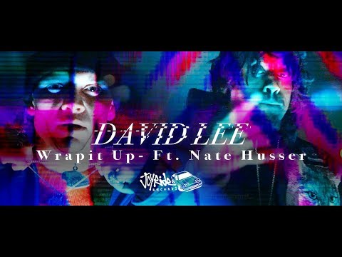 D4vid Lee - Wrapit Up ft. Nate Husser (Official Video)