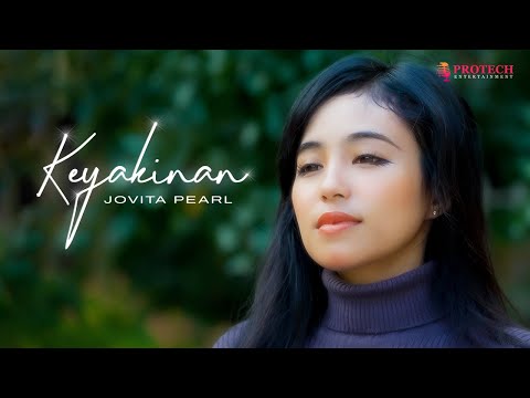 Jovita Pearl - Keyakinan (Official Music Video)