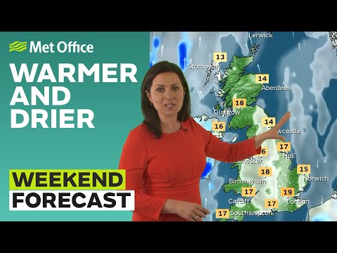 Weekend Weather 13/04/2023 – Turning warmer and drier - Met Office UK Forecast