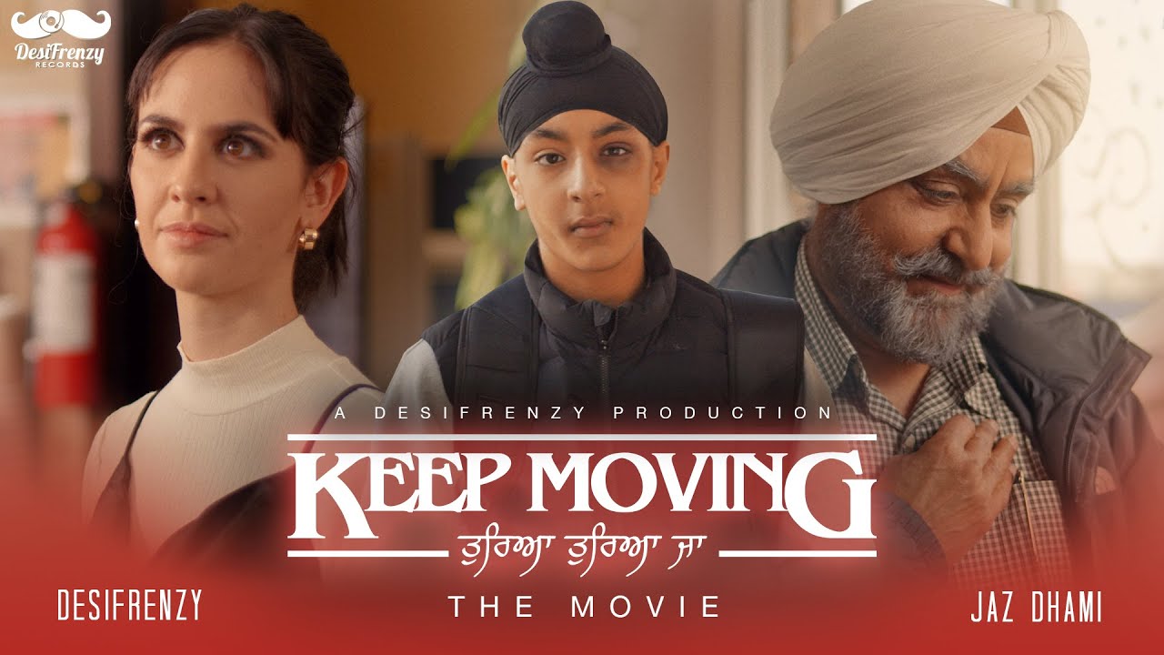 Keep Moving Lyrics | DesiFrenzy Records | Jaz Dhami