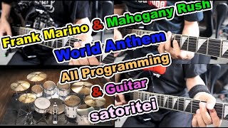 Frank Marino &amp; Mahogany Rush - World Anthem (All instrument cover)