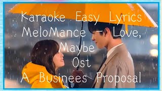 Download lagu MeloMance - Love, Maybe | Karaoke Easy Lyrics (Ost A Businees Proposal) mp3 Download lagu MeloMance - Love, Maybe | Karaoke Easy Lyrics (Ost A Businees Proposal) mp3