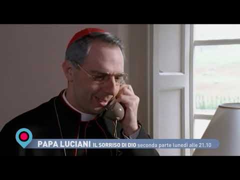 Papa Luciani, il sorriso di Dio (II parte) - Lunedì 22 febbraio ore 21:10  su Tv2000