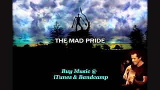 The Mad Pride - No Roads to Take