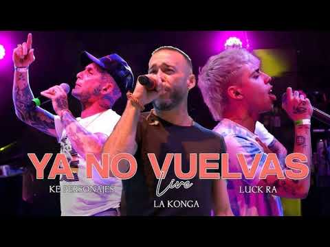J.R Juliopapacho97ok - Ya No Vuelvas Acapella (Cover Ke Personajes ft. La Konga y Luck Ra)