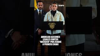 Anuncian acciones legales contra ‘Matador’ por ataque a primera dama | EL TIEMPO