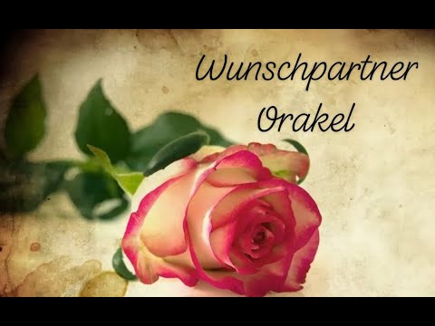 Wunschpartnerorakel vom 17.02.2020 - 01.03.2020