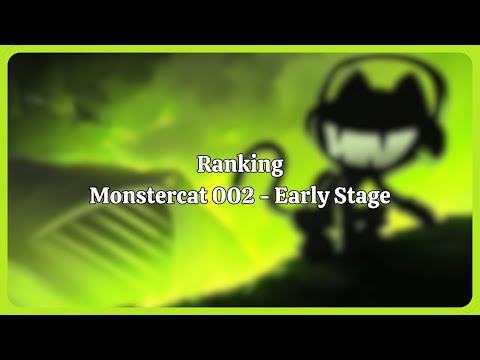 Ranking Monstercat 002 - Early Stage