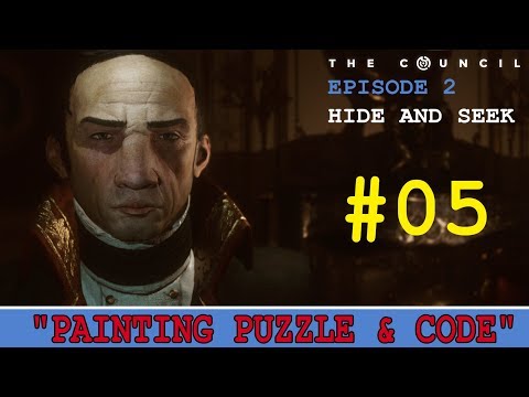 THE COUNCIL Ep. 2 - Hide and Seek - PART 5 "Painting Puzzle Password, Secret Room" Walkthrough