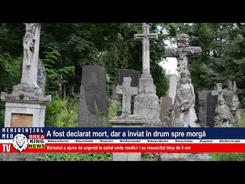 A FOST DECLARAT MORT, DAR A ÎNVIAT ÎN DRUM SPRE MORGĂ