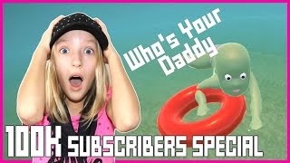 100k Subscriber Special / Who&#39;s Your Daddy / Karina vs Ronald