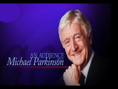 AN AUDIENCE WITH MICHAEL PARKINSON - his most memorable interviews