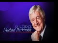 AN AUDIENCE WITH MICHAEL PARKINSON His Most Memorable Interviews