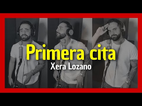 Primera Cita - Carin León (Cover) - Versión Xera Lozano
