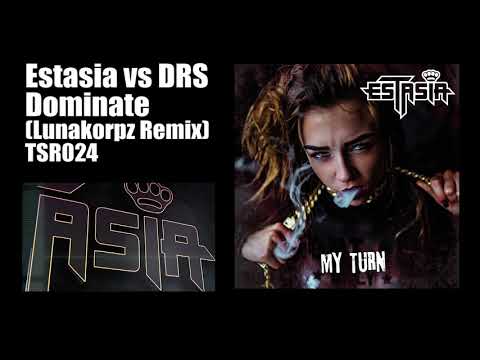 Estasia vs DRS - Dominate (Lunakorpz Remix) | Official TSR023