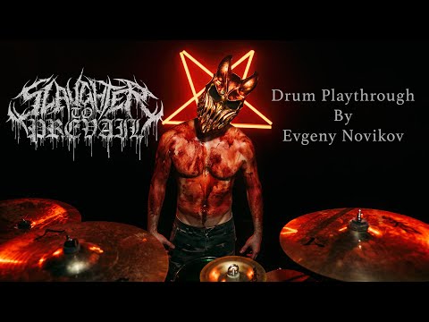 SLAUGHTER TO PREVAIL - DEMOLISHER (Drum Play-Through by Evgeny Novikov)