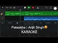 Naina Banjare | Karaoke Track | Pataakha | Arijit Singh | Instrumental