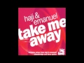 Seamus Haji & Paul Emanuel feat Erire Take Me ...