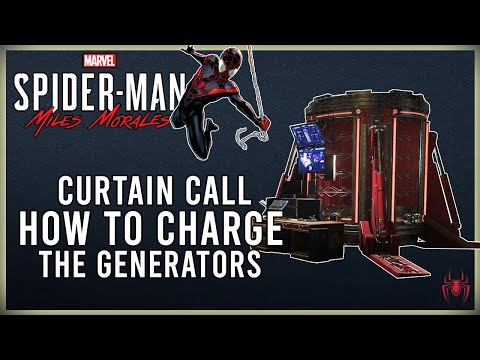 CURTAIN CALL - HOW TO CHARGE THE GENERATORS IN GEN THEATRE NUFORM #milesmorales #blueragaming