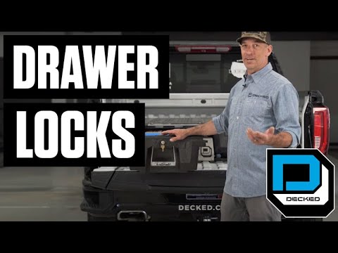 DECKED 101 | Drawer Locks for DECKED Truck Bed Box