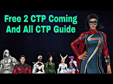 2 Free CTP Coming in Few Days? All CTP Equip Guide September 2022 - Marvel Future Fight