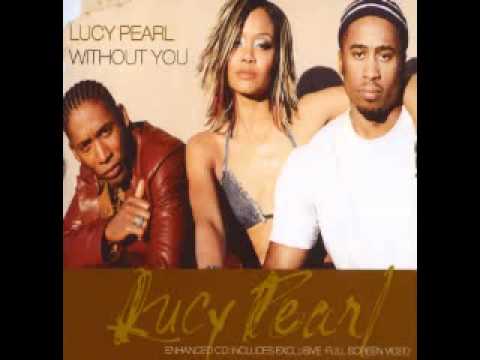 Lucy Pearl - Without You