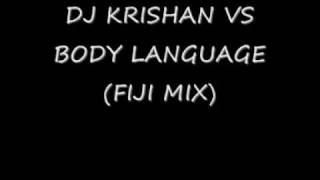 Download lagu DJ KRISHAN VS BODY LANGUAGE (FIJI MIX) mp3 Download lagu DJ KRISHAN VS BODY LANGUAGE (FIJI MIX) mp3