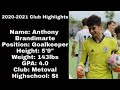 Anthony Brandimarte 2020-2021 Highlights 