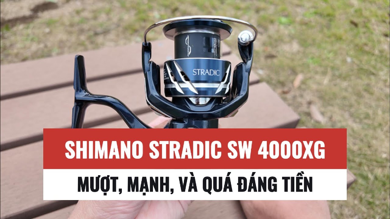 MÁY CÂU SHIMANO STRADIC SW 4000~10000  2024 JDM
