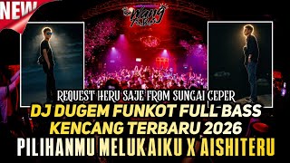 Download lagu DJ DUGEM FUNKOT VIP FULL BASS TERBARU 2026 ‼️ Dj Remix Pilihan Terbaik ❗ REQ HERU SAJE Sungai Ceper mp3