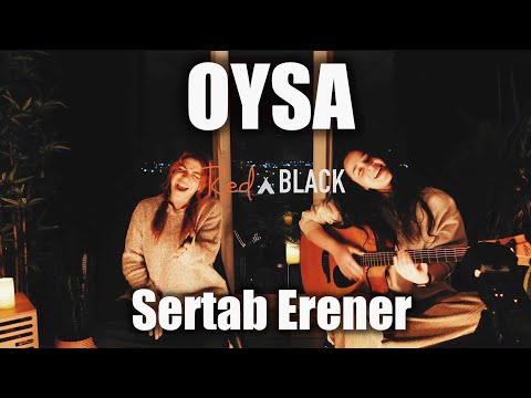 Oysa Rednblack Cover ( Sertab Erener )