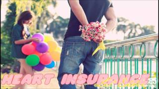 Heart Insurance - Lil Eddie
