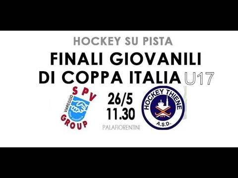 SPV Viareggio - Thiene , Under 17, Finali Giovanili Coppa Italia Hockey Pista 2019