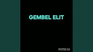 Download lagu GEMBEL ELIT (Remastered 2025) mp3