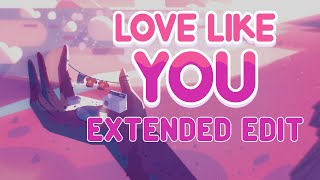 Steven Universe Ending Theme - Extended Edit (Love Like You + Instrumentals)
