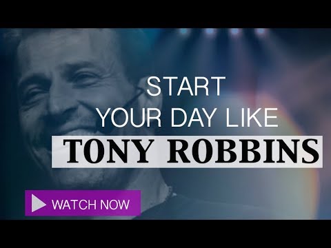 Tony Robbins Hour of Power Start Your Day Like Tony Robbins
