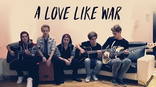 All Time Low - A Love Like War (Cover by Beside the Bridge)