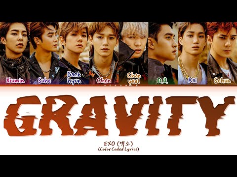 EXO (엑소) "Gravity" Lyrics (Color Coded Lyrics)