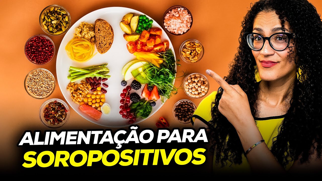 HIV e Nutrição - Alimentação Para Soropositivos