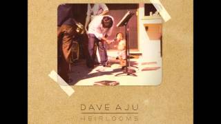 Dave Aju - To Be Free