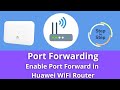 Port Forwarding - How to Enable Port Forward in Huawei WiFi Router | Huawei EG8141A5