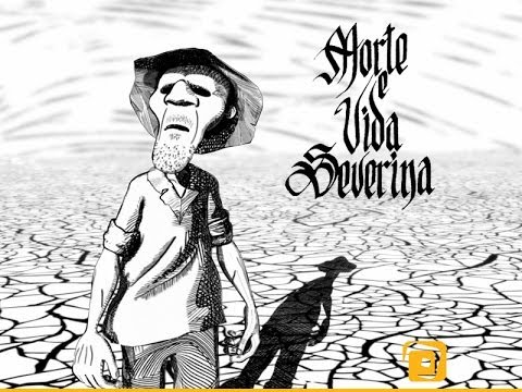Morte e Vida Severina | Anima��o - Completo