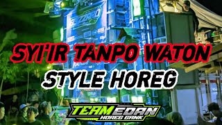 Download lagu Dj TRAP HOREG SYI'IR TANPO WATON mp3 Download lagu Dj TRAP HOREG SYI'IR TANPO WATON mp3