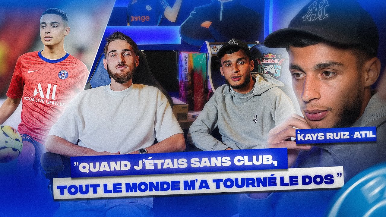 Kays Ruiz-Atil - PSG, Barça, Mbappé, Erreurs, Neymar, Famille, Trahison, Auxerre, Maroc - Top Stream