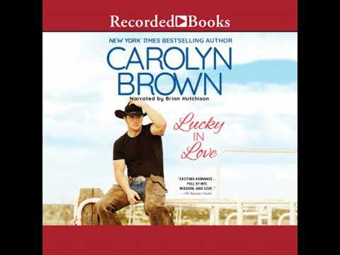 Lucky in Love - Carolyn Brown