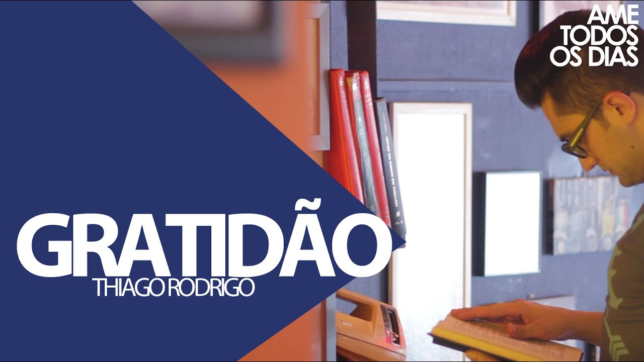 Gratidão - Thiago Rodrigo
