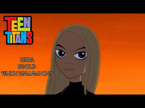 Teen Titans 2x08 fandub | Terra "Which team am I on?"
