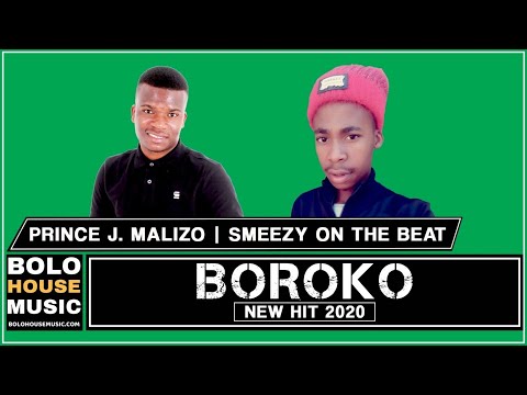 Boroko - Prince J.Malizo x Smeezy On the Beat (Original)
