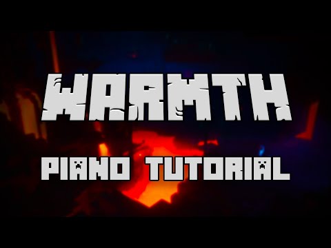 C418 - Warmth (from Minecraft Volume Beta) - Piano Tutorial